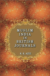 Muslim India In British Journals
